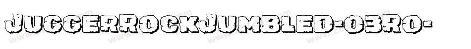 JuggerRockJumbled-03Ro字体转换