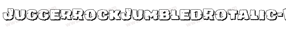JuggerRockJumbledRotalic-W3M4字体转换