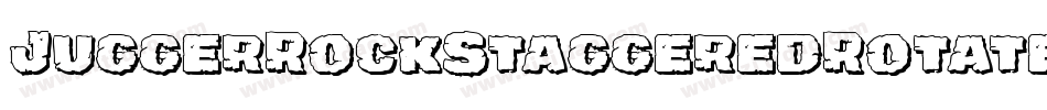 JuggerRockStaggeredRotated-VZr6字体转换