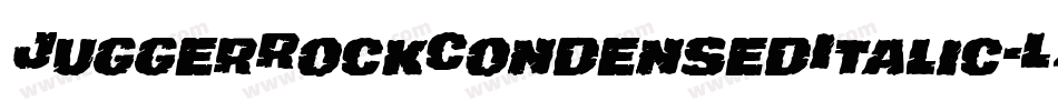 JuggerRockCondensedItalic-LXpG字体转换