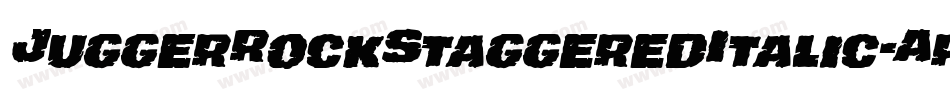 JuggerRockStaggeredItalic-Aro2字体转换