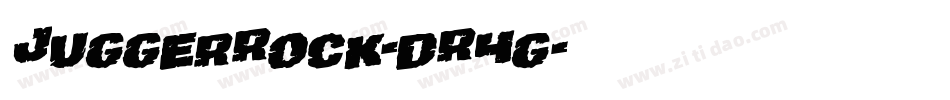 JuggerRock-dR4g字体转换 JuggerRock-dR4g字体转换