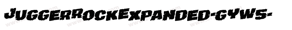 JuggerRockExpanded-gYW5字体转换