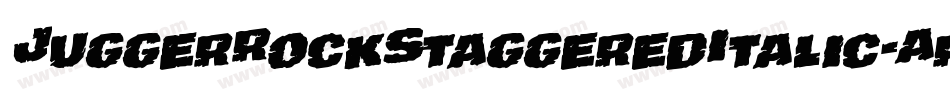 JuggerRockStaggeredItalic-Aro2字体转换