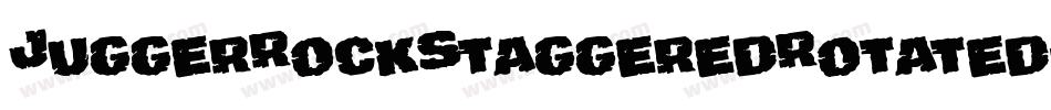 JuggerRockStaggeredRotated-VZr6字体转换