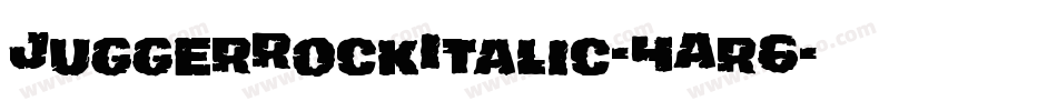 JuggerRockItalic-4Ar6字体转换