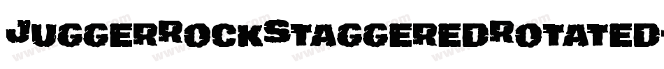 JuggerRockStaggeredRotated-VZr6字体转换