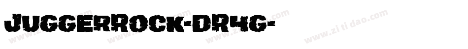 JuggerRock-dR4g字体转换 JuggerRock-dR4g字体转换