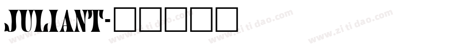 Juliant字体转换