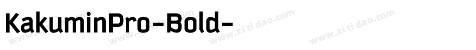 KakuminPro-Bold字体转换