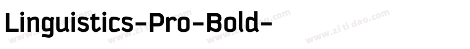 Linguistics-Pro-Bold字体转换