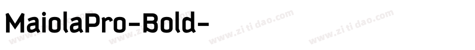 MaiolaPro-Bold字体转换
