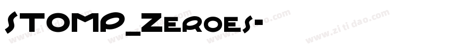 STOMP_Zeroes字体转换
