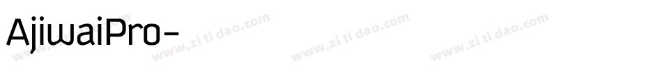 AjiwaiPro字体转换
