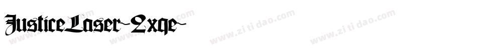 JusticeLaser-2xqe字体转换