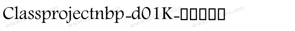 Classprojectnbp-d01K字体转换