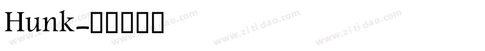 Hunk字体转换