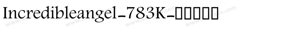 Incredibleangel-783K字体转换