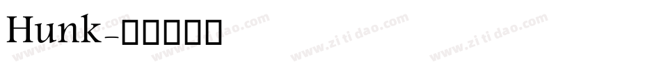 Hunk字体转换