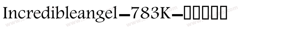 Incredibleangel-783K字体转换
