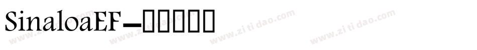SinaloaEF字体转换