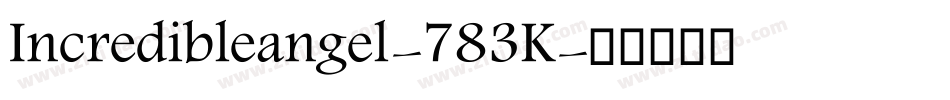 Incredibleangel-783K字体转换