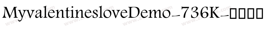 MyvalentinesloveDemo-736K字体转换