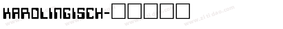 karolingisch字体转换