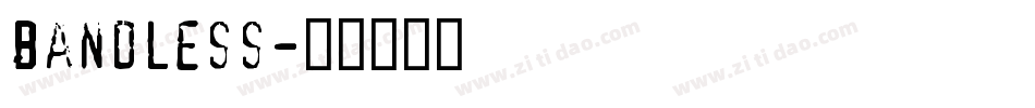 bandless字体转换