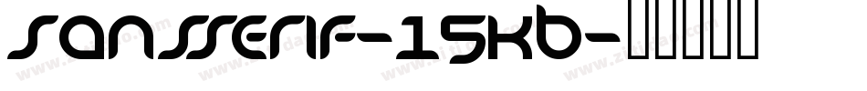 Sansserif-15KB字体转换