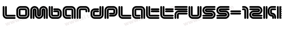 Lombardplattfuss-12KB字体转换