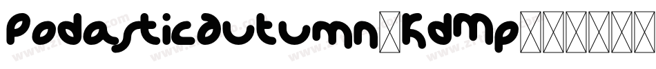PodasticAutumn-KdMp字体转换