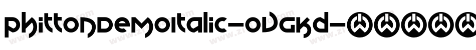 PhittonDemoItalic-OVGKd字体转换
