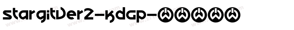 StargitVer2-KdGp字体转换