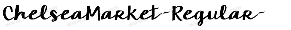 ChelseaMarket-Regular字体转换