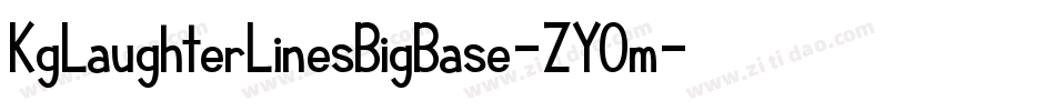 KgLaughterLinesBigBase-ZYOm字体转换