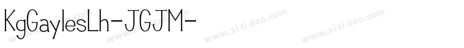 KgGaylesLh-JGJM字体转换