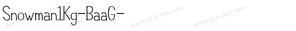 Snowman1Kg-BaaG字体转换