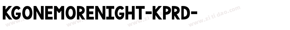 KgOneMoreNight-KpRD字体转换