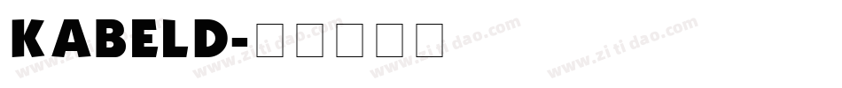 KABELD字体转换