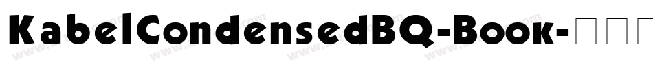 KabelCondensedBQ-Book字体转换