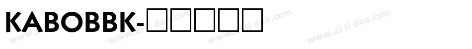 KABOBBK字体转换