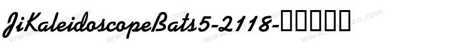JiKaleidoscopeBats5-2118字体转换