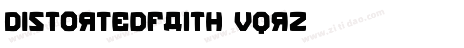 DistortedFaith-VqrZ字体转换