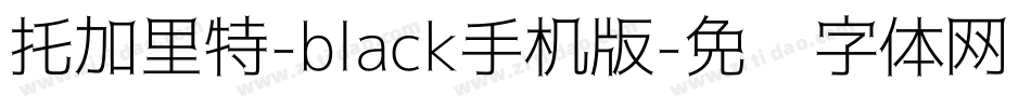 托加里特-black手机版字体转换