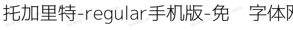 托加里特-regular手机版字体转换