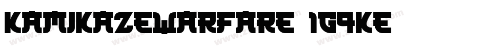 KamikazeWarfare-1G9Ke字体转换