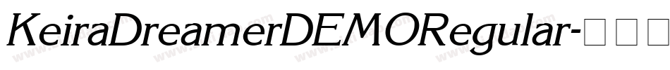 KeiraDreamerDEMORegular字体转换