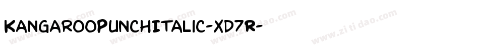 KangarooPunchItalic-xd7R字体转换