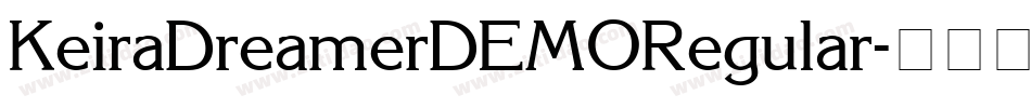 KeiraDreamerDEMORegular字体转换
